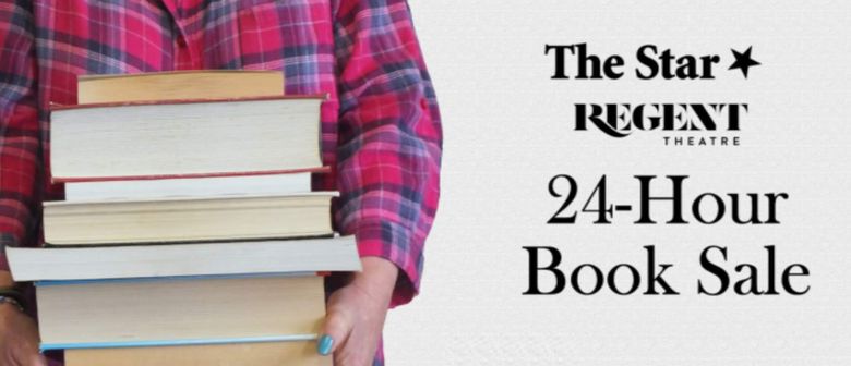 The Star Regent 24 Hour Book Sale – Dunedin – 8-9 June 2018