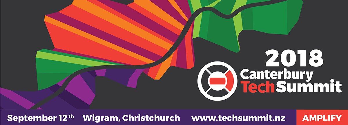 Canterbury Tech Summit – Christchurch – 12 September 2018