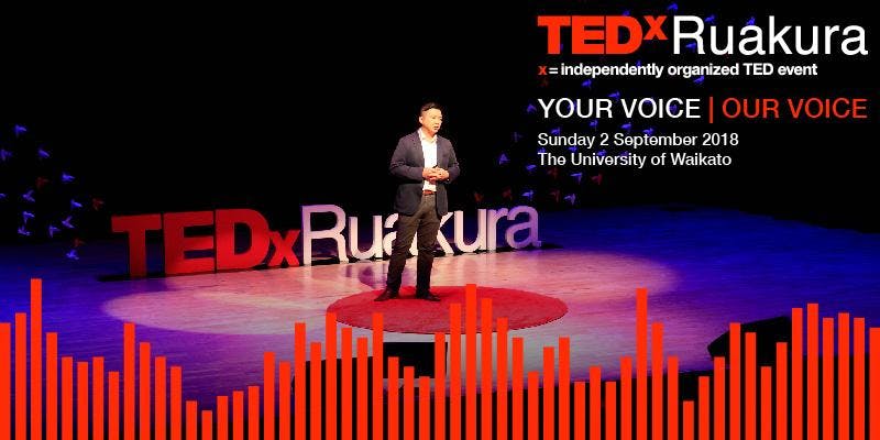 TEDxRuakura 2018 – Hamilton – 2 September 2018