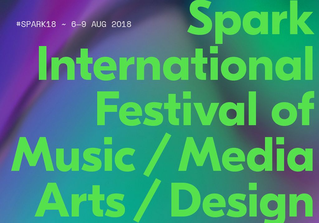 Spark Festival – Hamilton – 6-9 August 2018