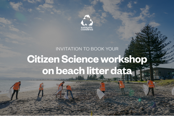 Citizen Science workshops on beach litter data – North Island – 28 January-9 May 2019