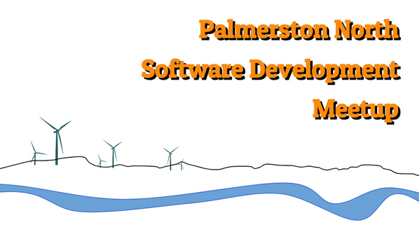 PN Software Development Meetup: Five Minute Keynotes – Palmerston North – 28 February 2019